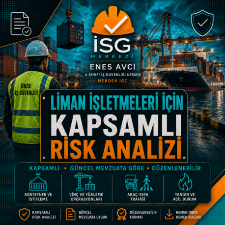 Liman İşletmeleri İçin Kapsamlı Risk Analizi | Güncel Mevzuata Göre Hazırlandı