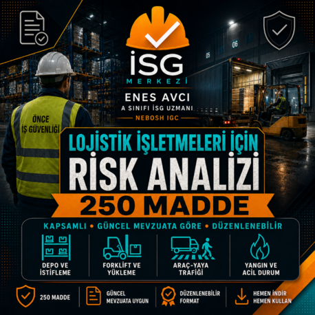 Lojistik İşletmeleri İçin Kapsamlı Risk Analizi | Güncel Mevzuata Uygun