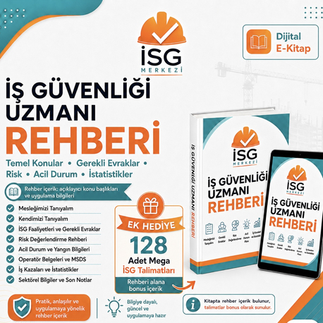 İş Güvenliği Uzmanlığı Rehberi | Yeni Başlayanlar İçin Yol Haritası + 128 İSG Talimatı