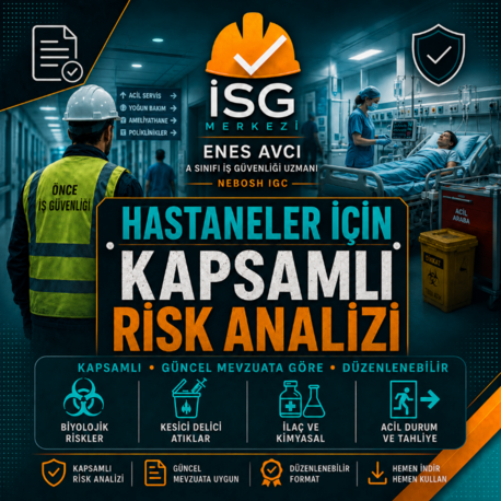 Hastaneler İçin Kapsamlı  Risk Analizi | Güncel Mevzuata Göre Hazırlandı
