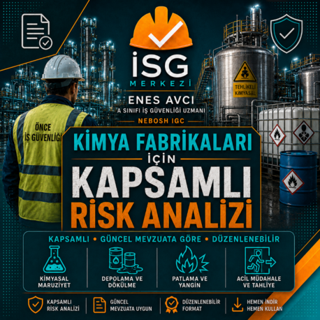Kimya Fabrikaları İçin Kapsamlı  Risk Analizi | Güncel Mevzuata Göre Hazırlandı