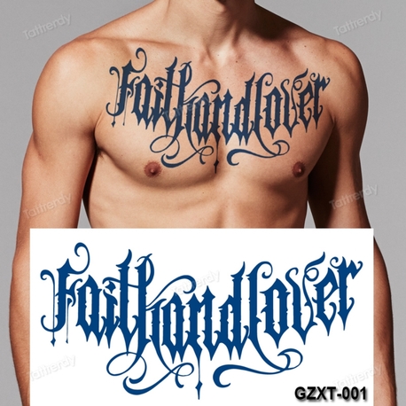 FAİTHANDLOVER GOTİK YAZI GÖĞÜS DÖVME 