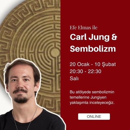 Efe Elmas ile “Carl Jung ve Sembolizm”