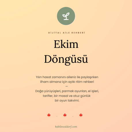 Dijital Aile Rehberi - Ekim Döngüsü