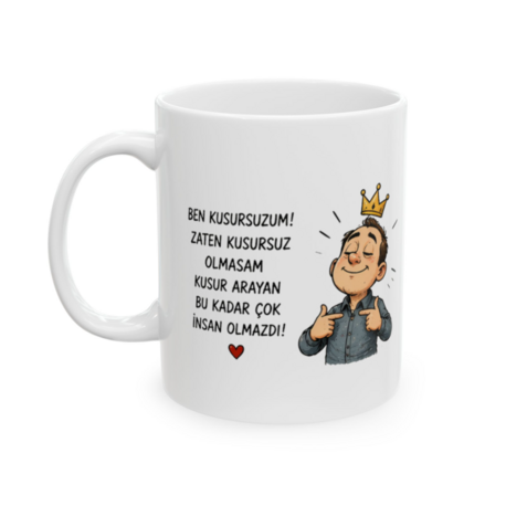 KAFA BASKI Eğlenceli Mizah Temalı Porselen Kupa – Kusursuzum Tasarımı – KF14052620