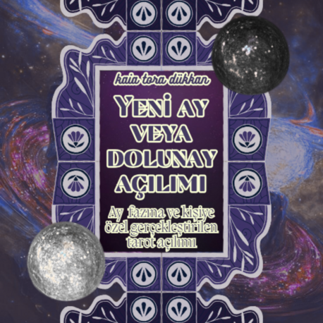 Yeni Ay ya da Dolunay Açılımı