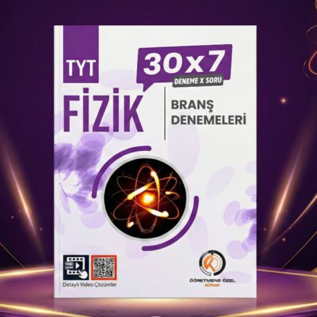 TYT Fizik 30×7 Branş Denemeleri – Video Çözümlü | Öğretmene Özel Kitap 