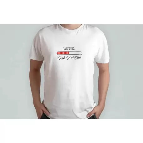 Sabrediyor Baskılı T-Shirt İsimli