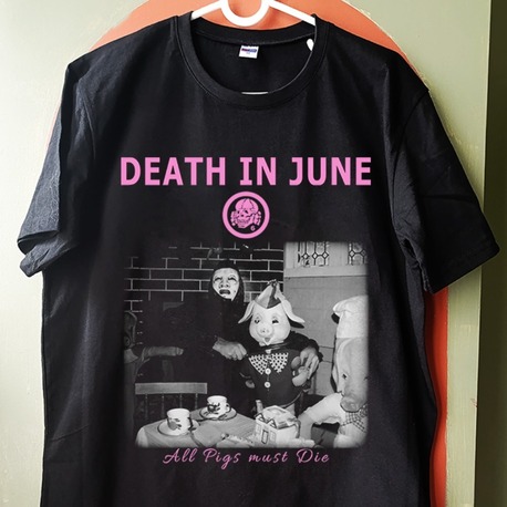 Death in June - All Pigs must Die- Tshirt (Neo Folk, Post-Punk)