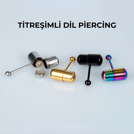 TİTREŞİMLİ DİL PİERCİNG