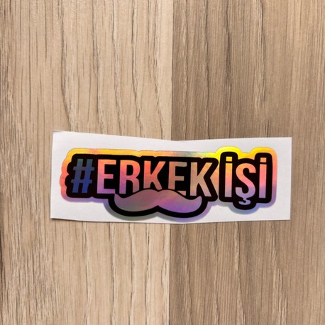 Hologramlı Erkek İşi Sticker(10x3cm)