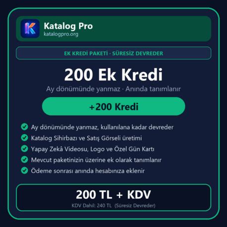 Katalog Pro — 200 Ek Kredi Paketi (Süresiz Devreder)