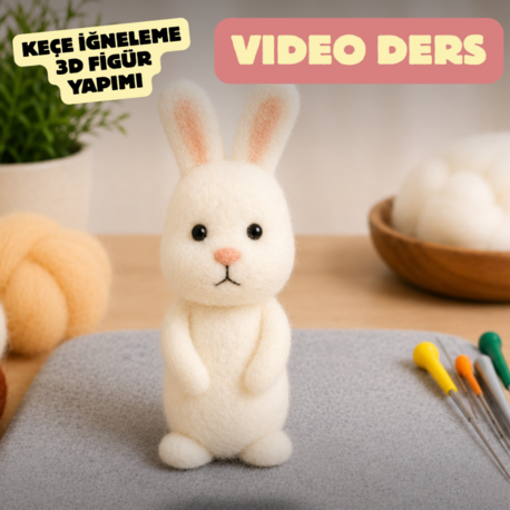 Keçe Tavşan Nasıl Yapılır? Detaylı Yapım Aşamalı Video Ders 