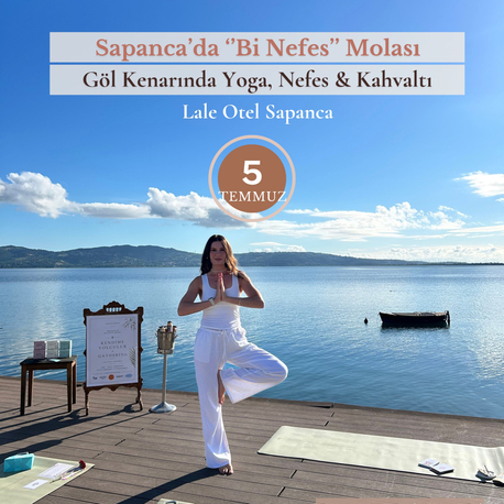 Sapanca’da Bi Nefes Molası