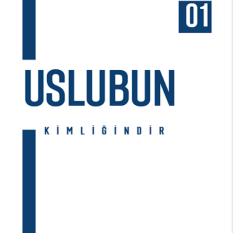USLUBUM KİMLİĞİMDİR