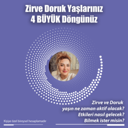 Zirve Doruk Yaşı 4 Büyük Döngü