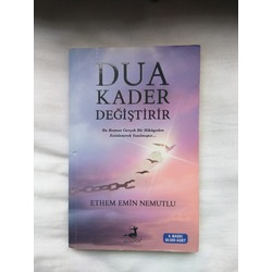 Dua Kader Değiştirir - Ethem Emin Nemutlu