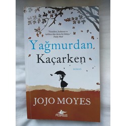 Yağmurdan Kaçarken - Jojo Moyes