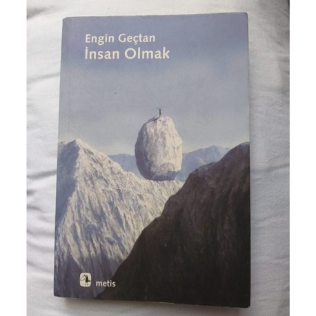 İnsan Olmak - Engin Geçtan
