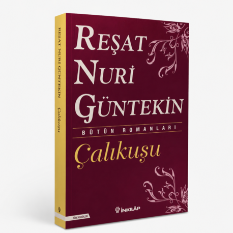 Çalıkuşu - Reşat Nuri Güntekin