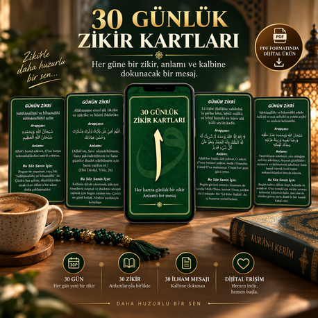 30 Günlük Dijital Zikir Kartları – Her Güne Bir Zikir ve İlham Mesajı (Dijital Ürün)