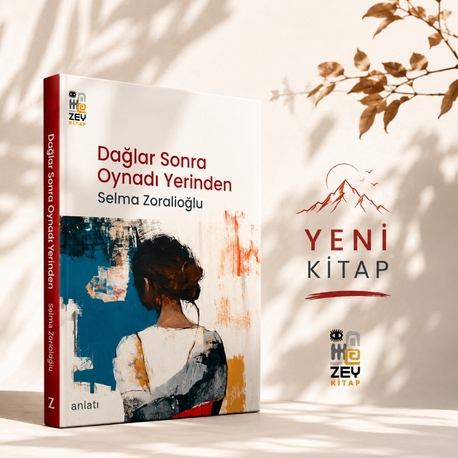 Dağlar Sonra Oynadı Yerinden 