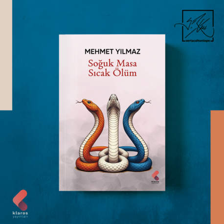 MEHMET YILMAZ - SOĞUK MASA SICAK ÖLÜM