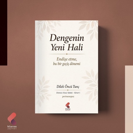 Dengenin Yeni Hali - Dilek Öncü Tunç