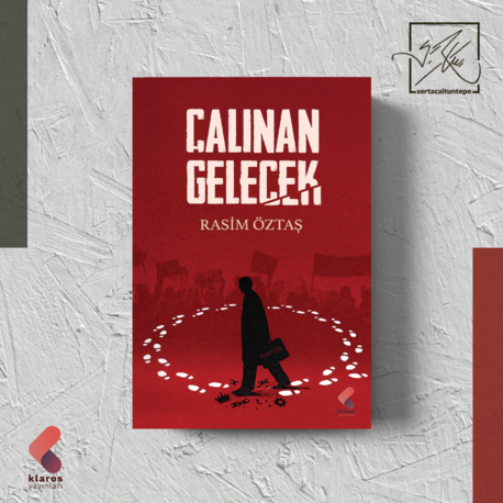 Rasim Öztaş- Çalınan Gelecek