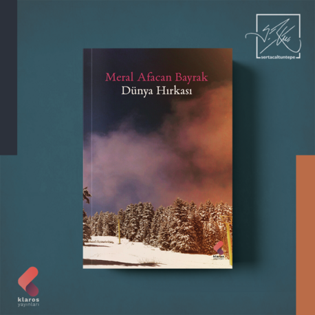 Dünya Hırkası - Meral Afacan Bayrak