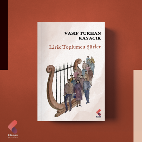 Lirik Toplumcu Şiirler  - Vasıf Turhan Kayacık