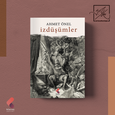 Ahmet Önel - İzdüşümler