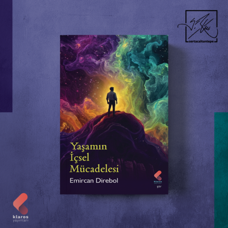 Yaşamın İçsel Mücadelesi - Emircan Direbol