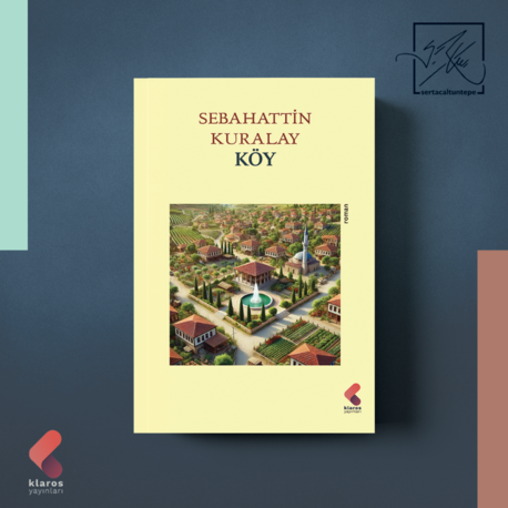 SEBAHATTİN KURALAY - KÖY