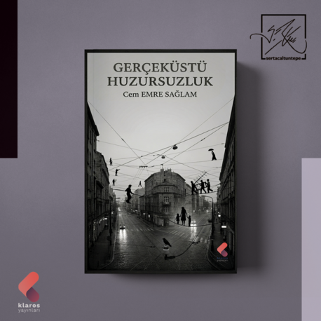 Gerçeküstü Huzursuzluk - Cem Emre Sağlam