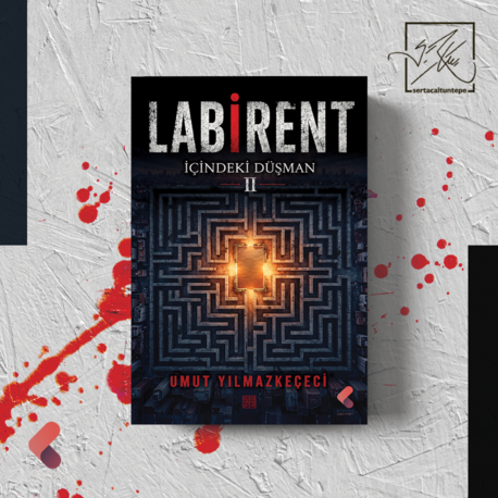 LABİRENT II - UMUT YILMAZKEÇECİ