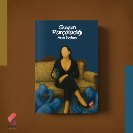 Suyun Parçaladığı - Asya Seyhan