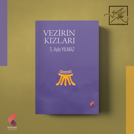 Vezirin Kızları - S. Ayla Yılmaz