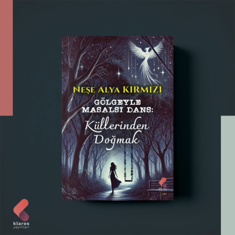Gölgeyle Masalsı Dans - Neşe Alya KIRMIZI