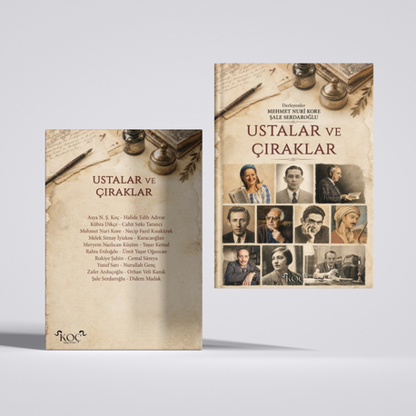 USTALAR VE ÇIRAKLAR