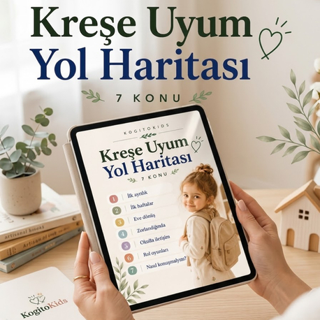 Kreşe Uyum Yol Haritası | 7 Konuda Uyum Süreci