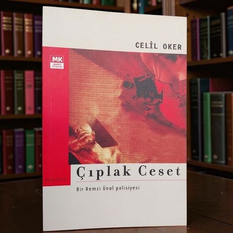 Çıplak Ceset - Celil Oker - 2006