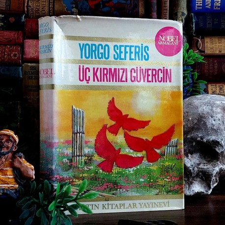 Yorgo Seferis — Üç Kırmızı Güvercin | 1971