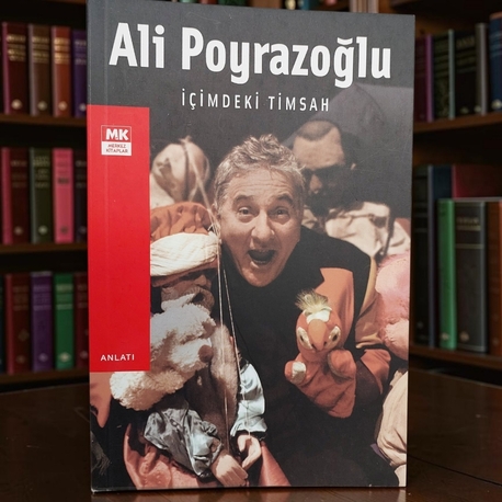 İçimdeki Timsah - Ali Poyrazoğlu - 2006