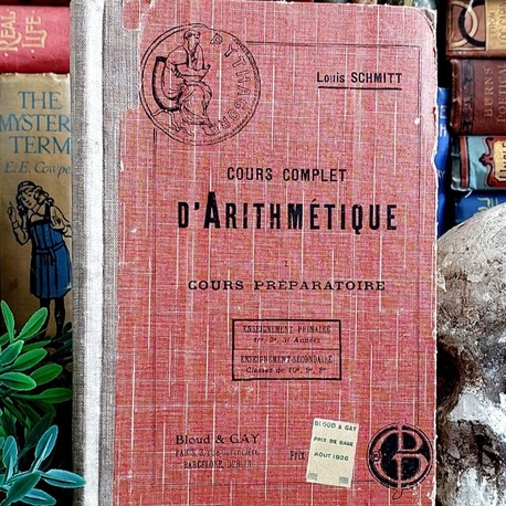  Louis Schmitt — Cours Complet D'Arithmétique | 1920
