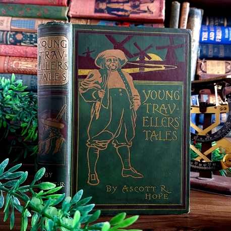Ascott R. Hope — Young Travellers' Tales | 1895