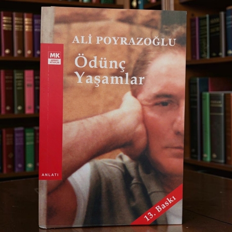 Ödünç Yaşamlar - Ali Poyrazoğlu - 2007
