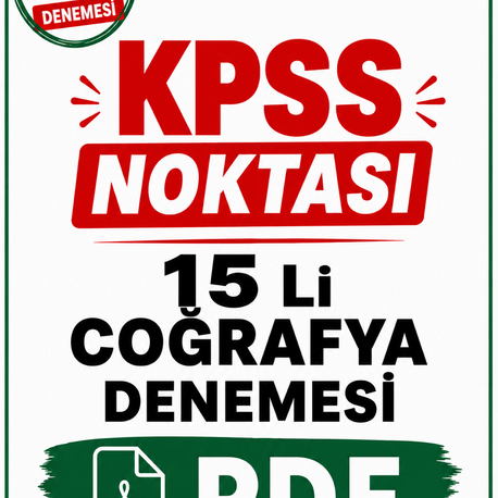 KPSS / AGS 15 Li Coğrafya Denemeleri PDF DİJİTAL ( Kitap Değil )
