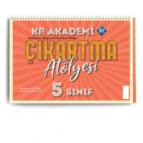 5. Sınıf Çıkartma Atölyesi KR Akademi Yayınları
