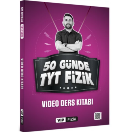 VİP Fizik 50 Günde TYT Kampı Video Ders Kitabı VİP Fizik Yayınları